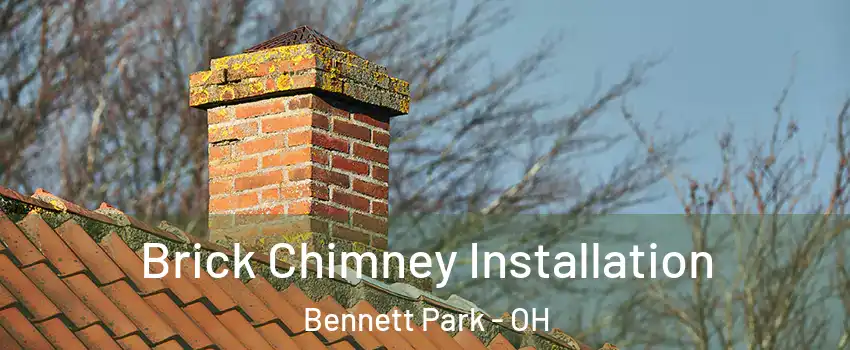 Brick Chimney Installation Bennett Park - OH