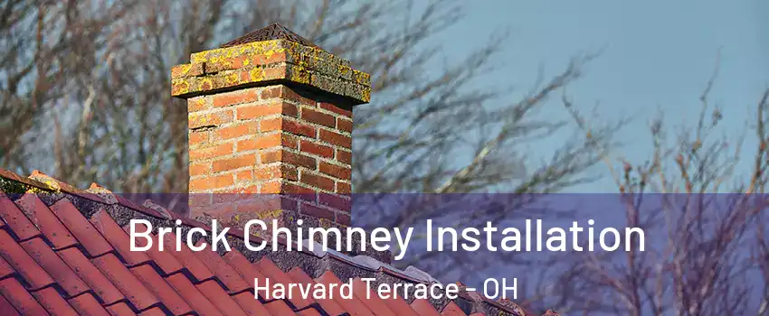 Brick Chimney Installation Harvard Terrace - OH