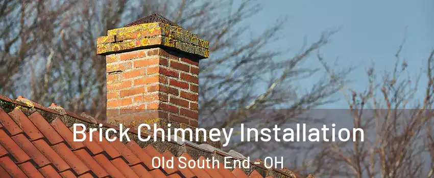 Brick Chimney Installation Old South End - OH