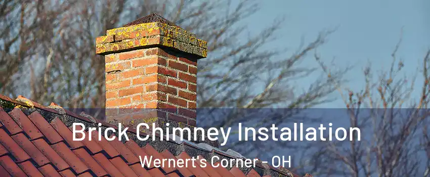 Brick Chimney Installation Wernert's Corner - OH