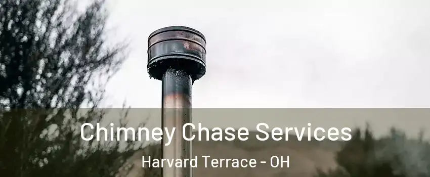 Chimney Chase Services Harvard Terrace - OH