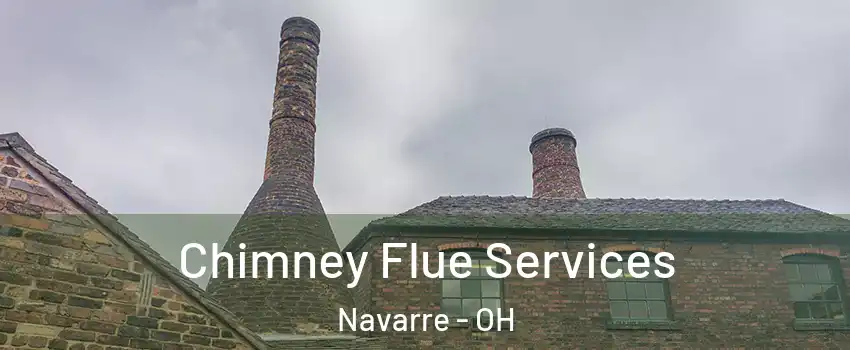 Chimney Flue Services Navarre - OH