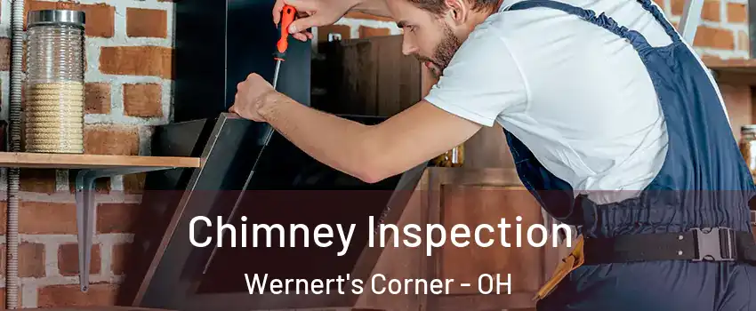 Chimney Inspection Wernert's Corner - OH