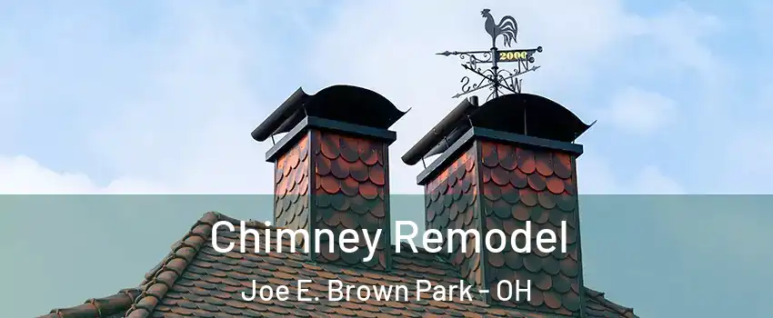 Chimney Remodel Joe E. Brown Park - OH