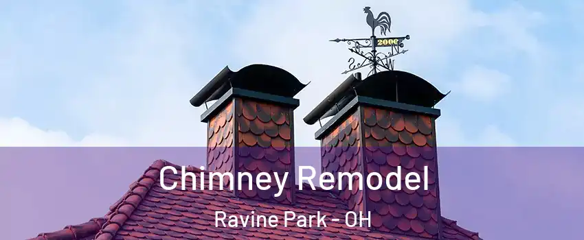 Chimney Remodel Ravine Park - OH