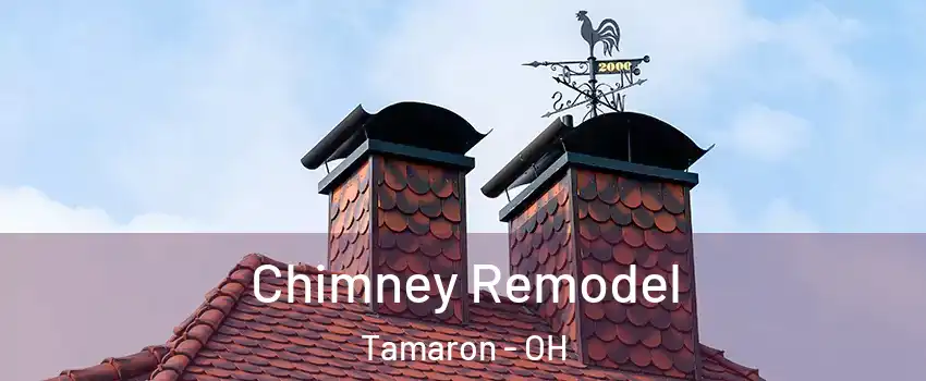 Chimney Remodel Tamaron - OH