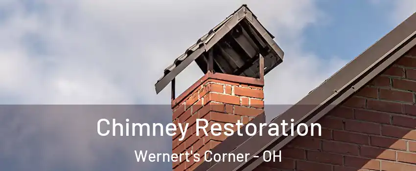 Chimney Restoration Wernert's Corner - OH