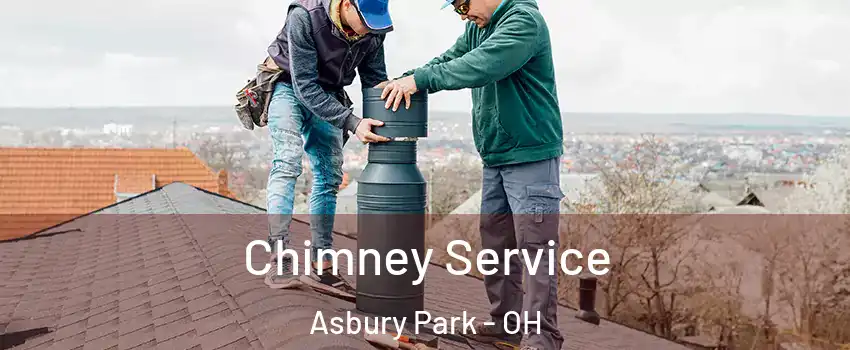 Chimney Service Asbury Park - OH