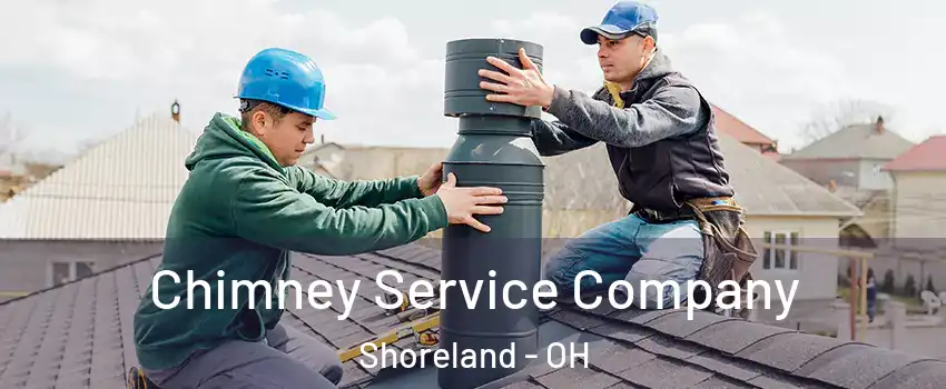 Chimney Service Company Shoreland - OH