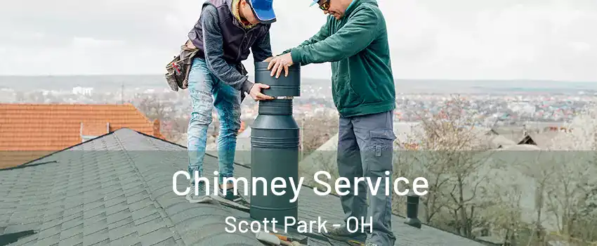 Chimney Service Scott Park - OH