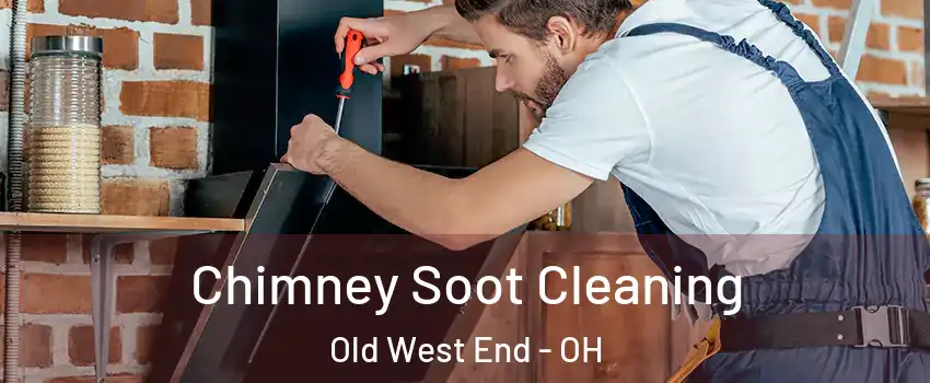Chimney Soot Cleaning Old West End - OH