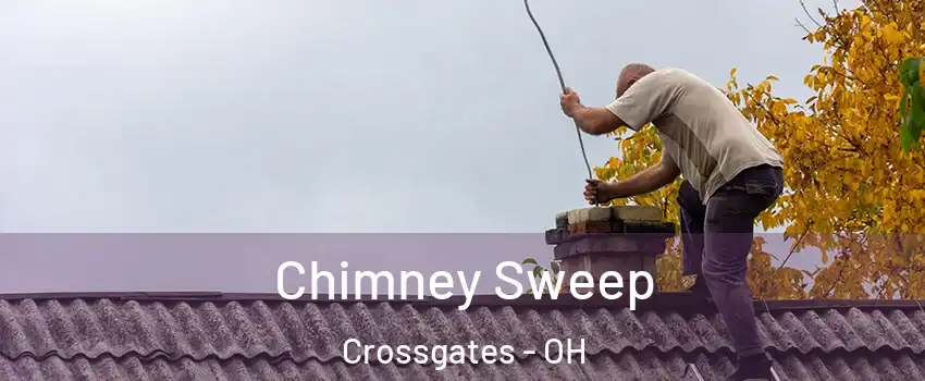 Chimney Sweep Crossgates - OH