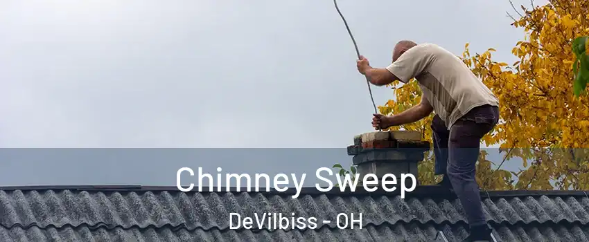 Chimney Sweep DeVilbiss - OH