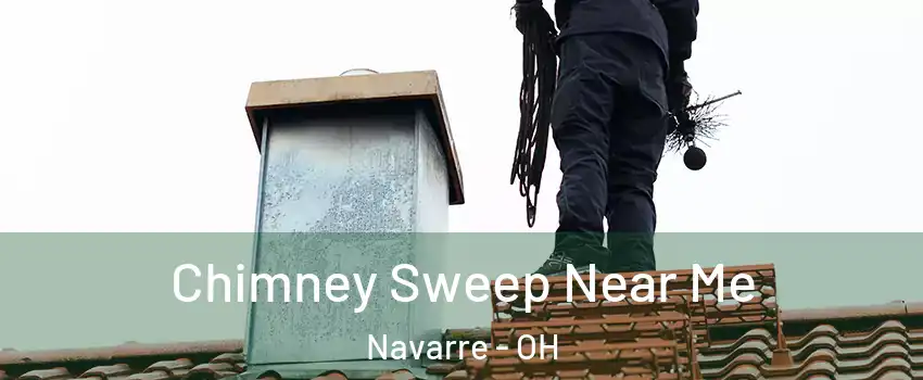 Chimney Sweep Near Me Navarre - OH
