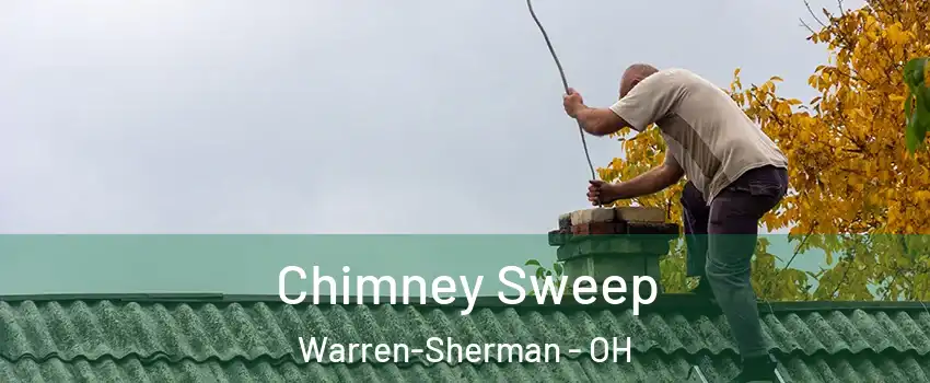 Chimney Sweep Warren-Sherman - OH