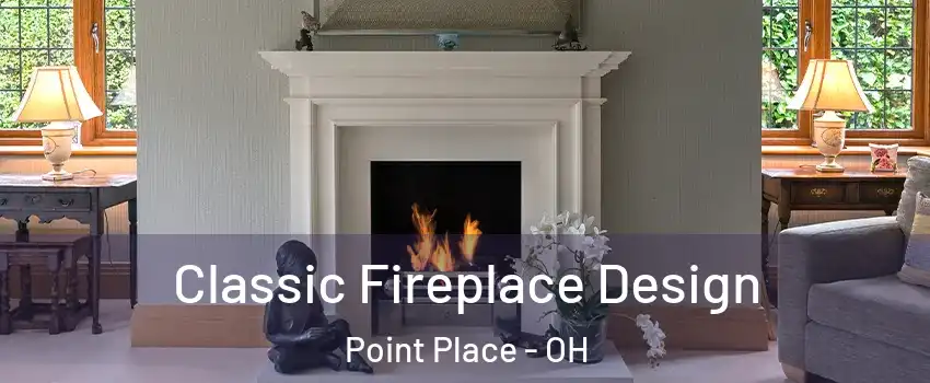 Classic Fireplace Design Point Place - OH