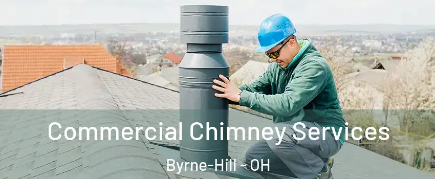 Commercial Chimney Services Byrne-Hill - OH