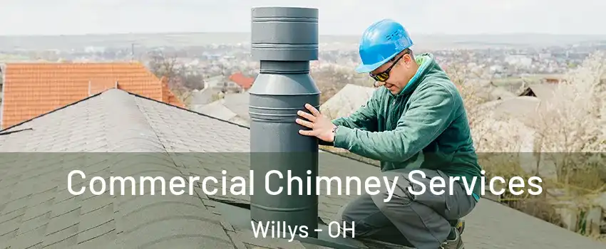 Commercial Chimney Services Willys - OH