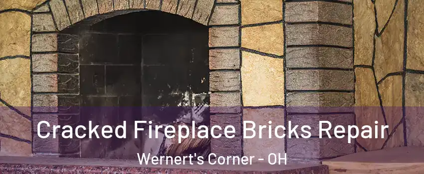 Cracked Fireplace Bricks Repair Wernert's Corner - OH