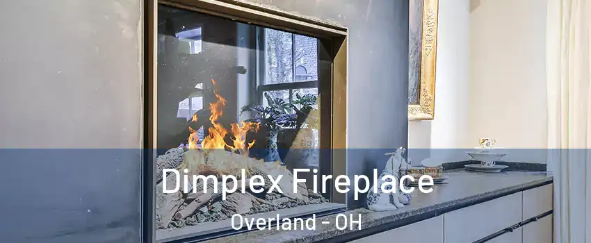 Dimplex Fireplace Overland - OH