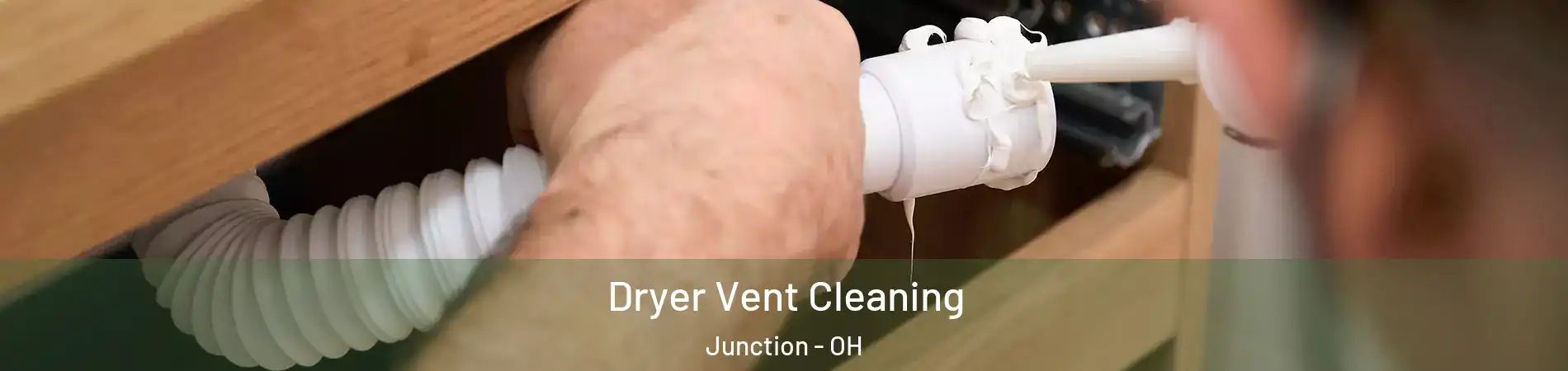 Dryer Vent Cleaning Junction - OH