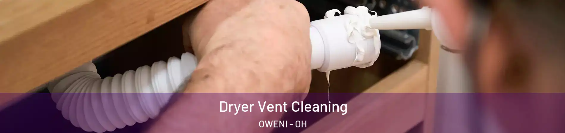 Dryer Vent Cleaning OWENI - OH