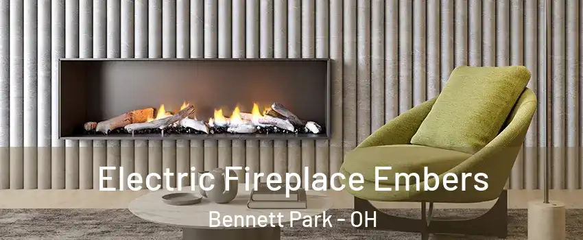 Electric Fireplace Embers Bennett Park - OH