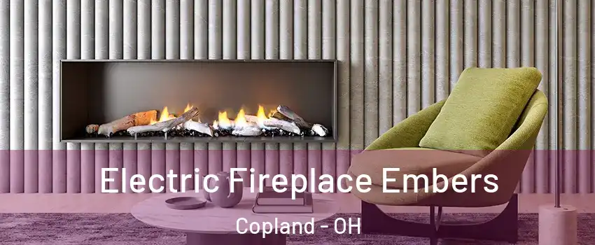 Electric Fireplace Embers Copland - OH