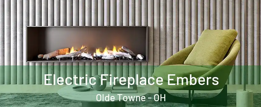 Electric Fireplace Embers Olde Towne - OH
