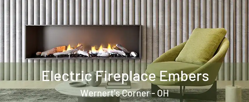 Electric Fireplace Embers Wernert's Corner - OH