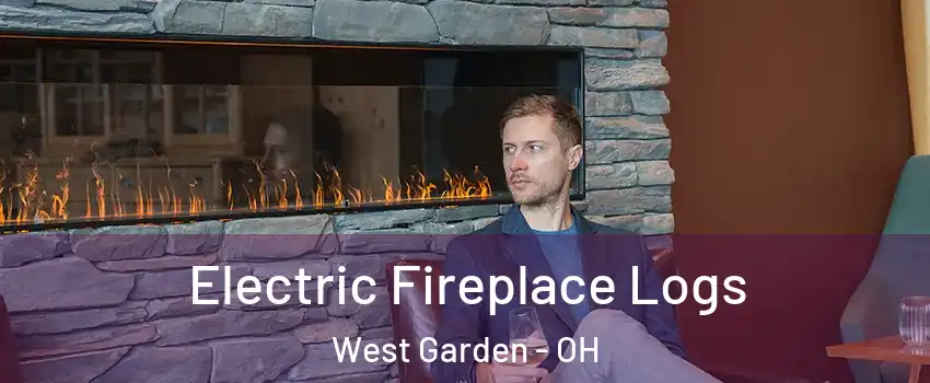 Electric Fireplace Logs West Garden - OH