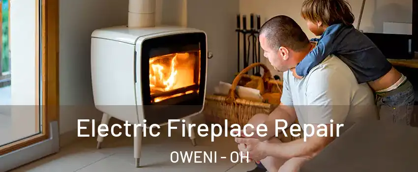 Electric Fireplace Repair OWENI - OH
