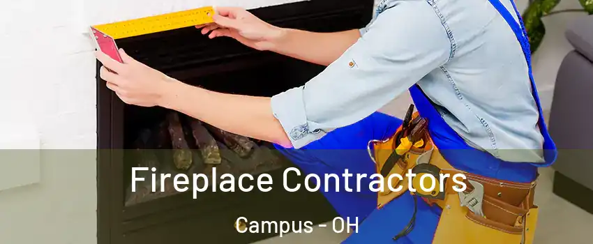 Fireplace Contractors Campus - OH
