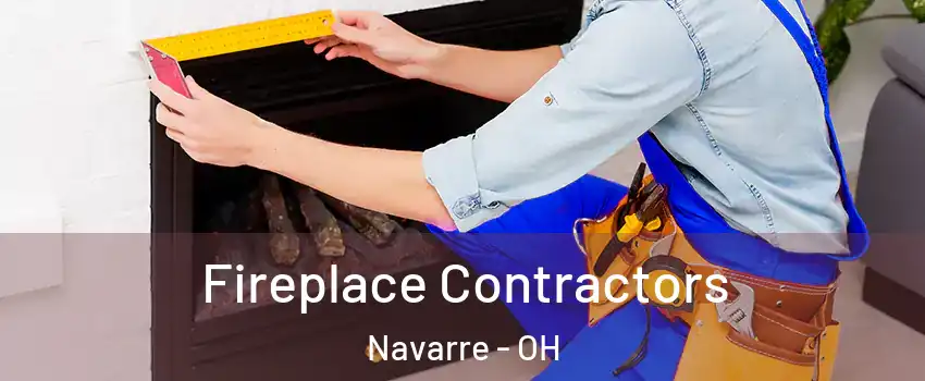 Fireplace Contractors Navarre - OH
