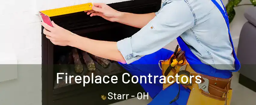 Fireplace Contractors Starr - OH