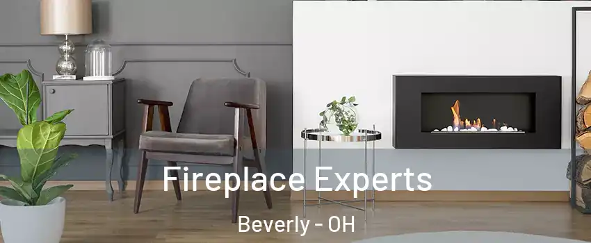 Fireplace Experts Beverly - OH