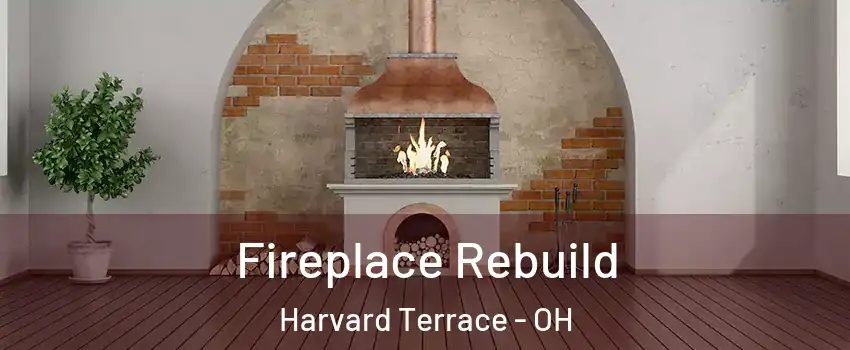 Fireplace Rebuild Harvard Terrace - OH