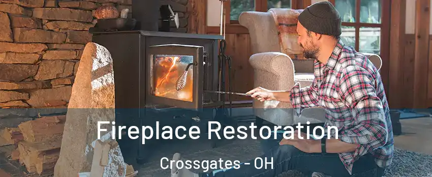 Fireplace Restoration Crossgates - OH