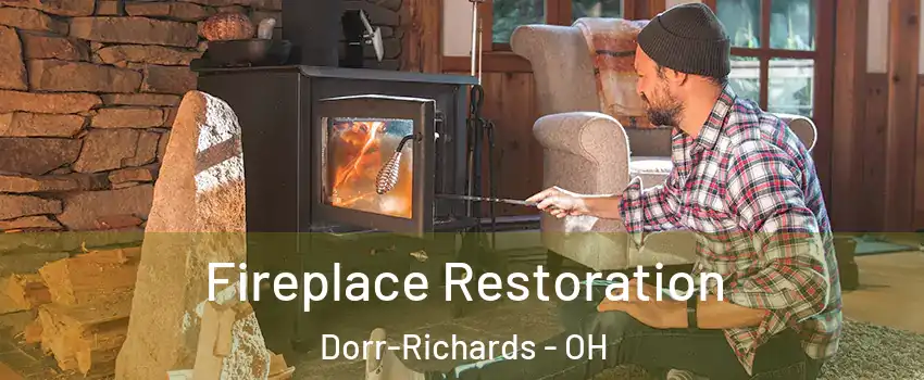 Fireplace Restoration Dorr-Richards - OH