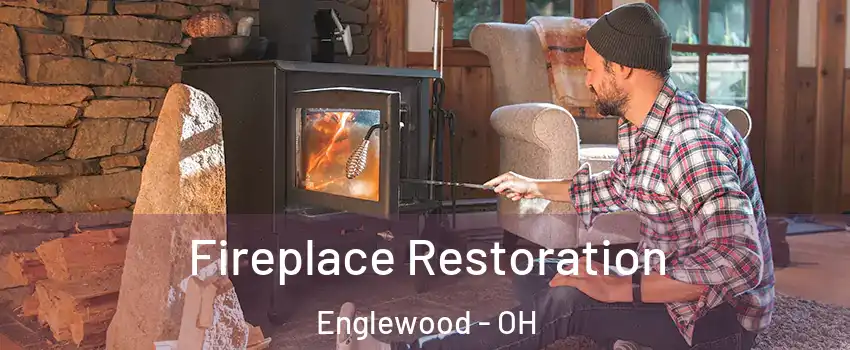 Fireplace Restoration Englewood - OH