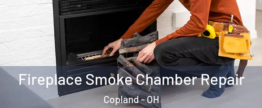 Fireplace Smoke Chamber Repair Copland - OH