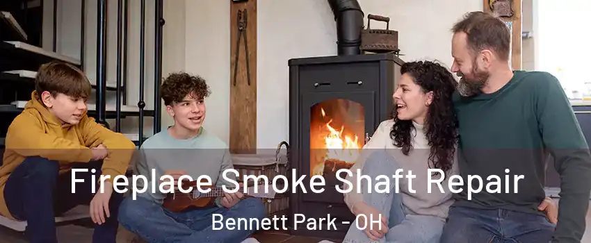 Fireplace Smoke Shaft Repair Bennett Park - OH