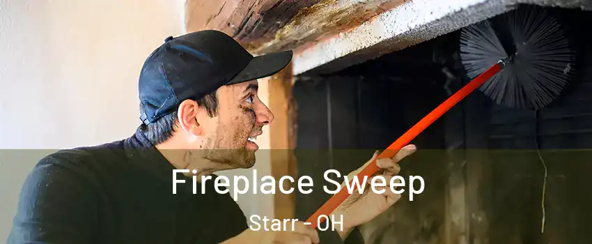 Fireplace Sweep Starr - OH