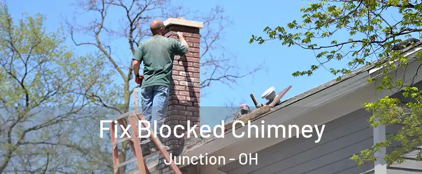 Fix Blocked Chimney Junction - OH