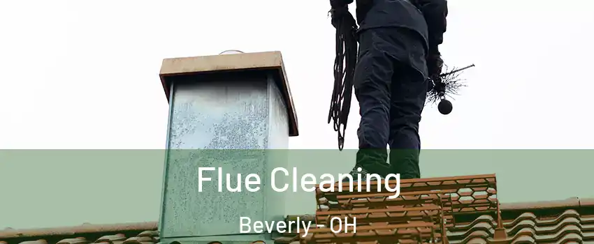 Flue Cleaning Beverly - OH
