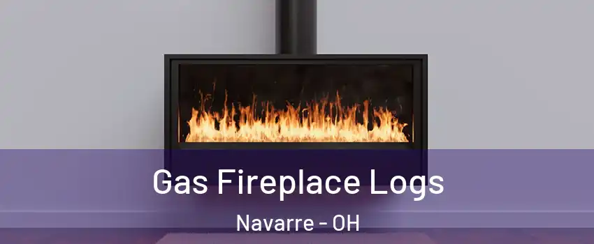 Gas Fireplace Logs Navarre - OH