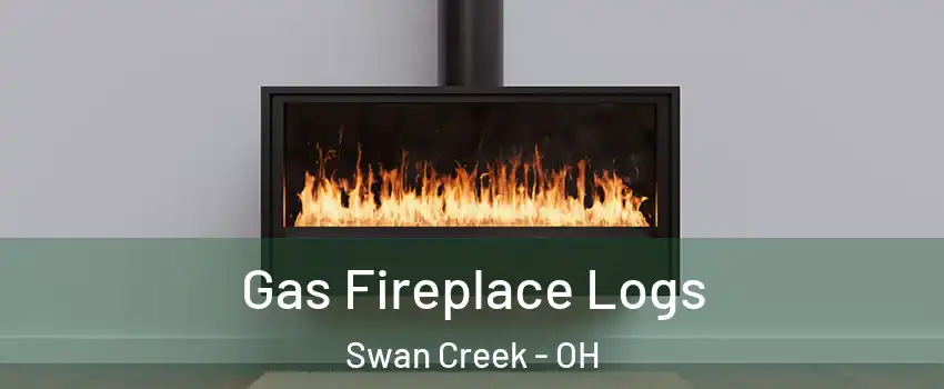 Gas Fireplace Logs Swan Creek - OH