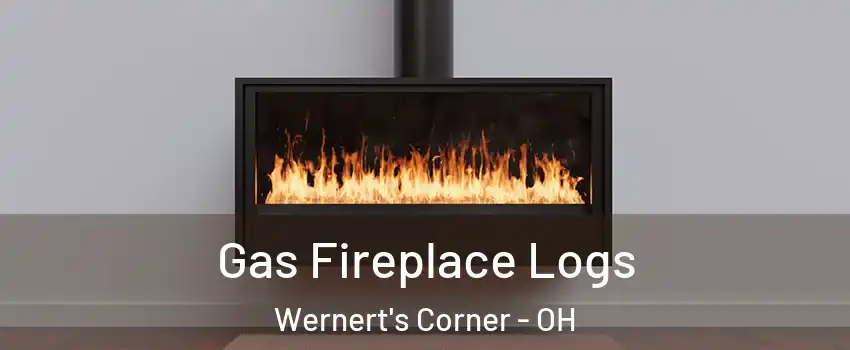 Gas Fireplace Logs Wernert's Corner - OH
