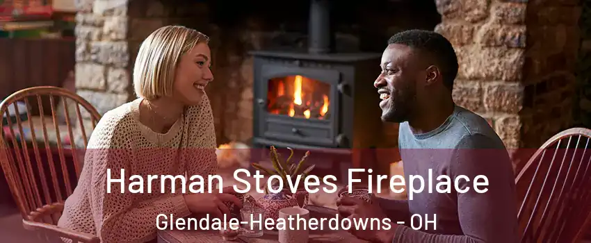 Harman Stoves Fireplace Glendale-Heatherdowns - OH