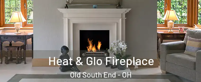 Heat & Glo Fireplace Old South End - OH